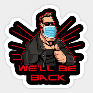 We´ll be back Sticker